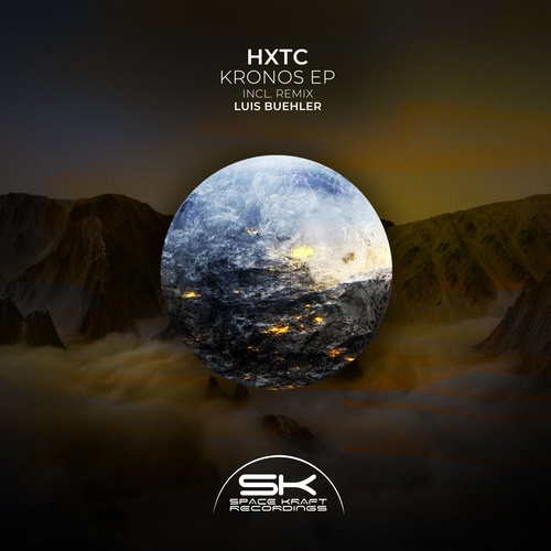 HXTC - Kronos EP [SCKF024]